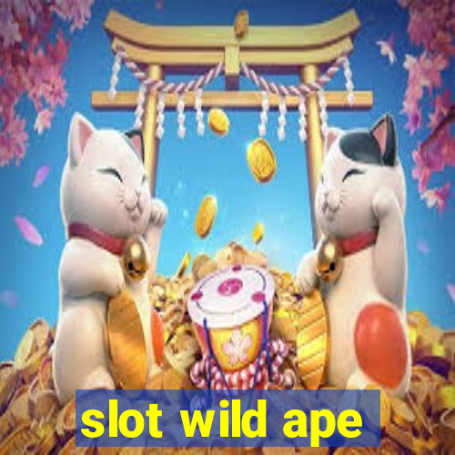 slot wild ape