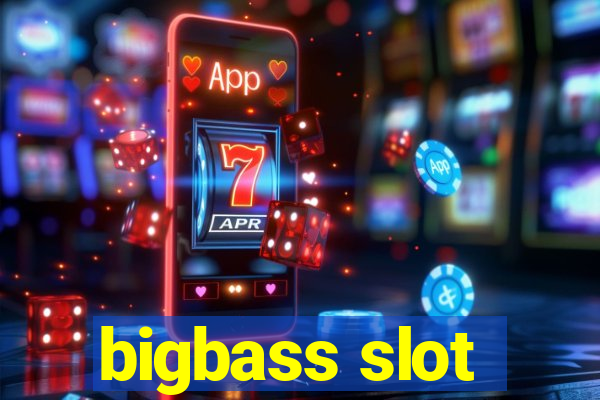 bigbass slot