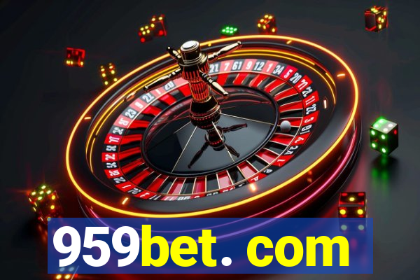 959bet. com