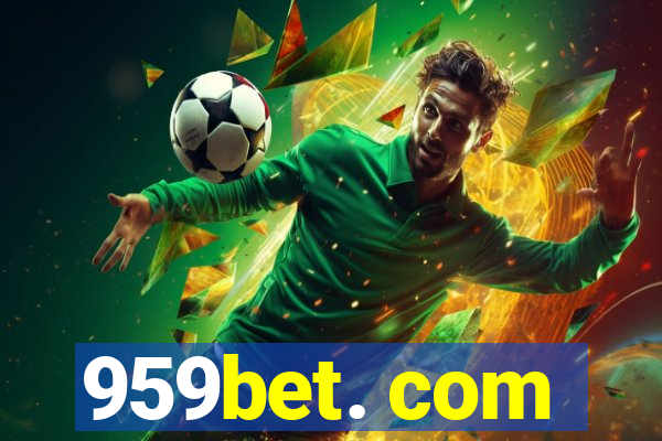 959bet. com