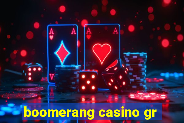 boomerang casino gr