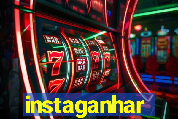 instaganhar