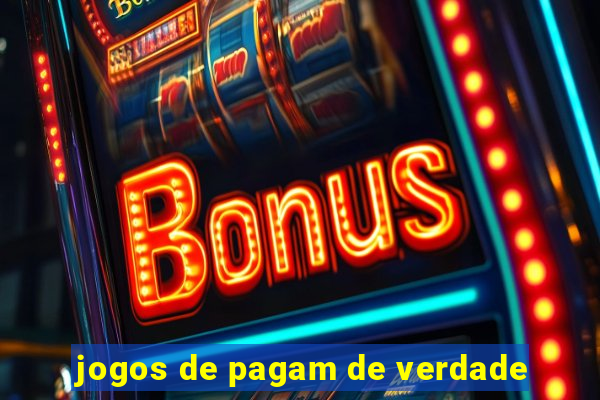 jogos de pagam de verdade