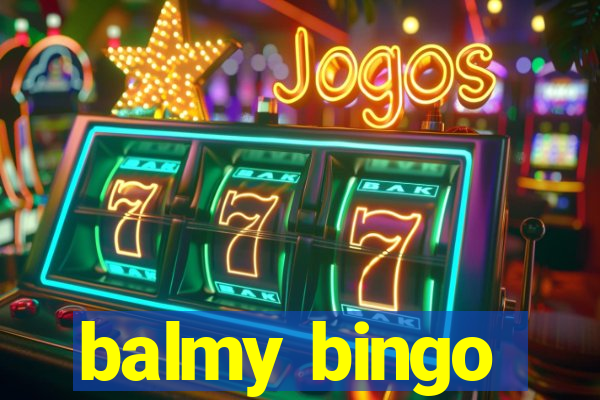 balmy bingo