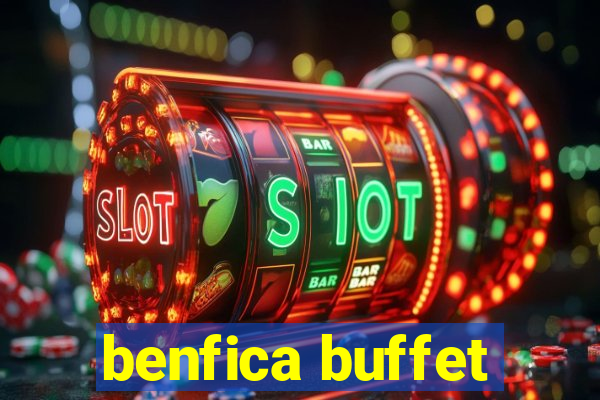 benfica buffet