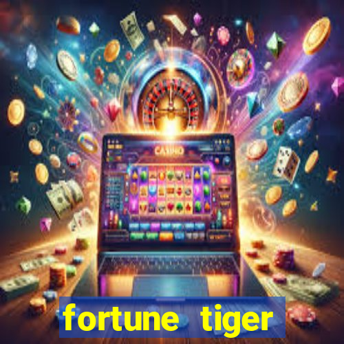 fortune tiger aposta 1 real