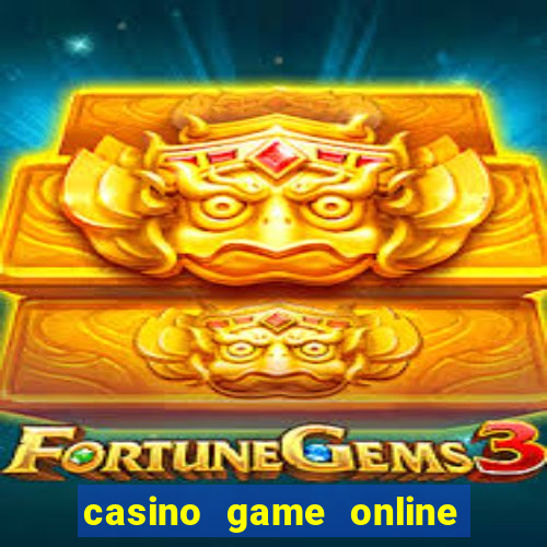 casino game online for real money