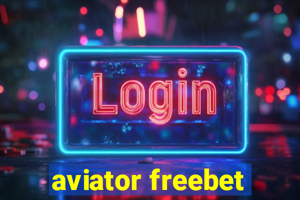 aviator freebet