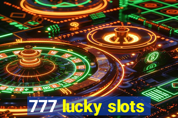 777 lucky slots