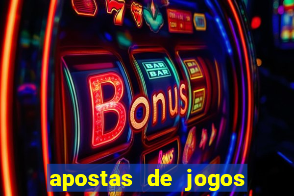 apostas de jogos de futebol online