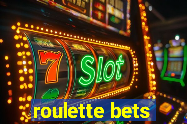 roulette bets