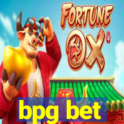 bpg bet