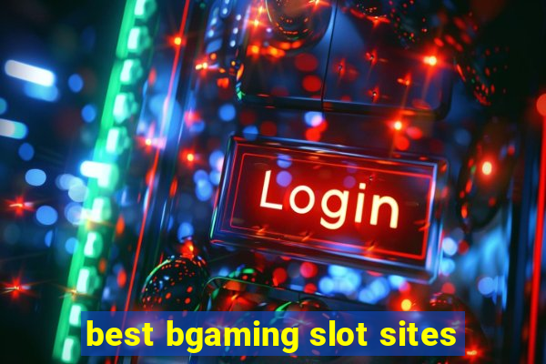 best bgaming slot sites