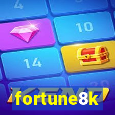 fortune8k