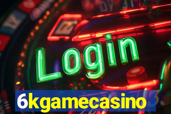 6kgamecasino