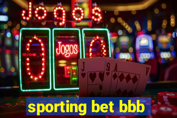 sporting bet bbb