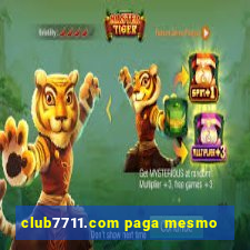 club7711.com paga mesmo