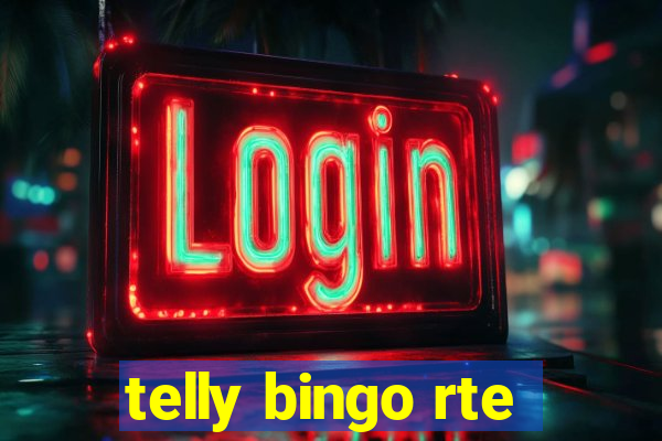 telly bingo rte