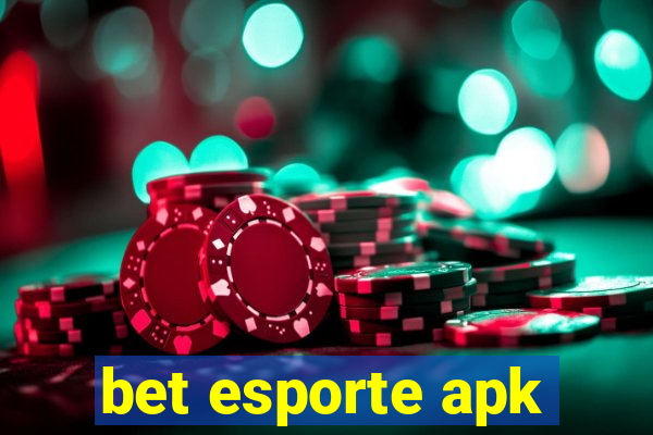 bet esporte apk