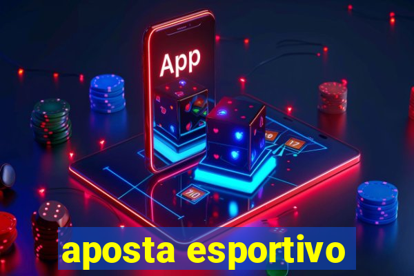 aposta esportivo