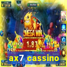 ax7 cassino