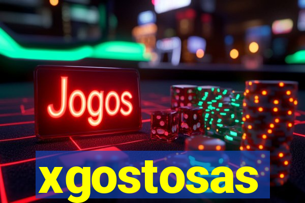 xgostosas