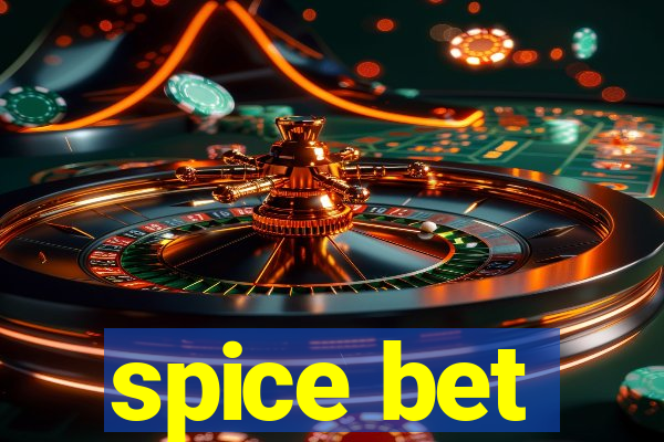 spice bet