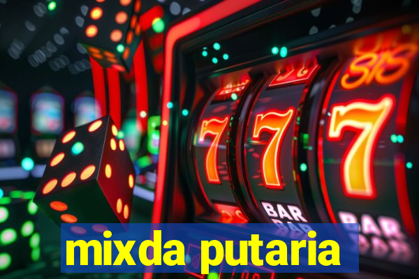 mixda putaria