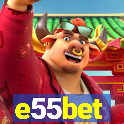 e55bet