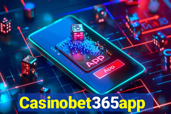 Casinobet365app