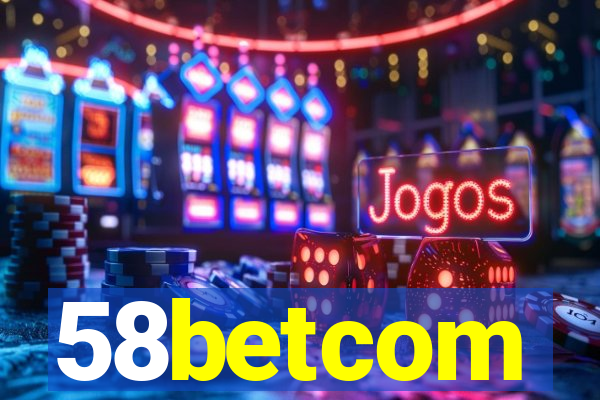 58betcom