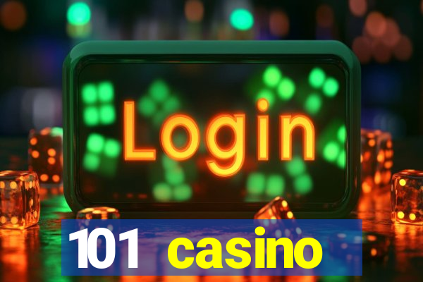 101 casino restaurant menu