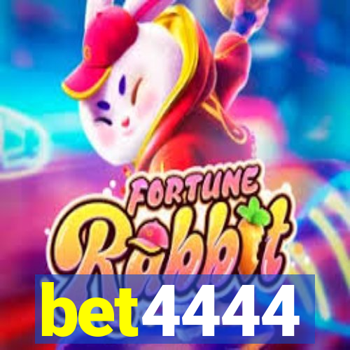 bet4444