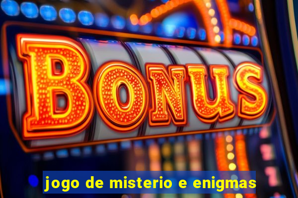 jogo de misterio e enigmas