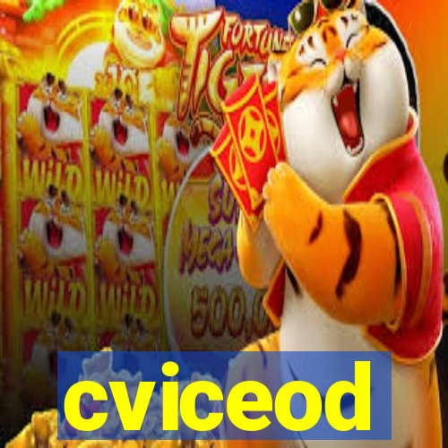 cviceod