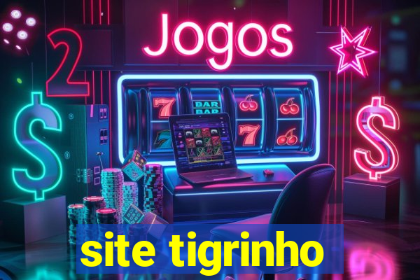 site tigrinho