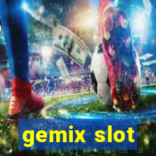 gemix slot