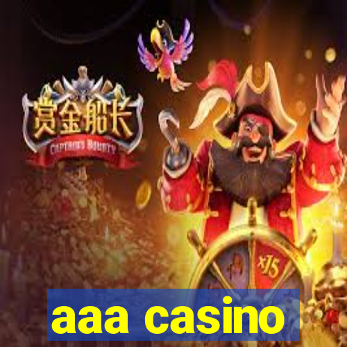 aaa casino