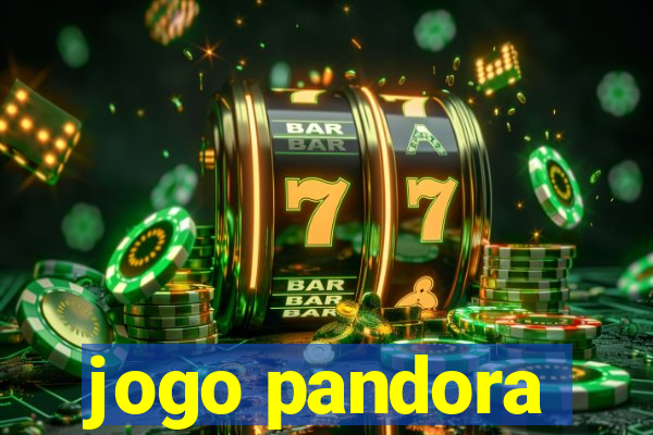 jogo pandora