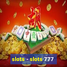 slots - slots 777