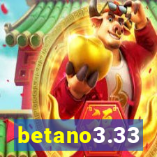 betano3.33