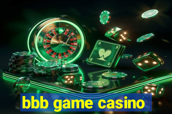 bbb game casino