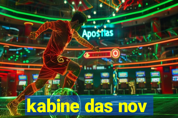 kabine das nov