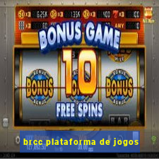 brcc plataforma de jogos