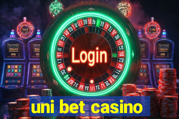 uni bet casino