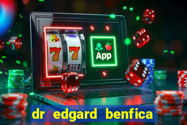 dr edgard benfica varginha mg