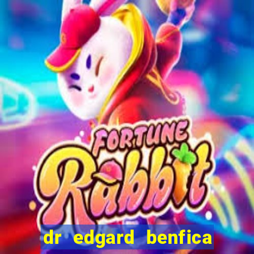 dr edgard benfica varginha mg