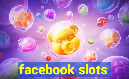 facebook slots