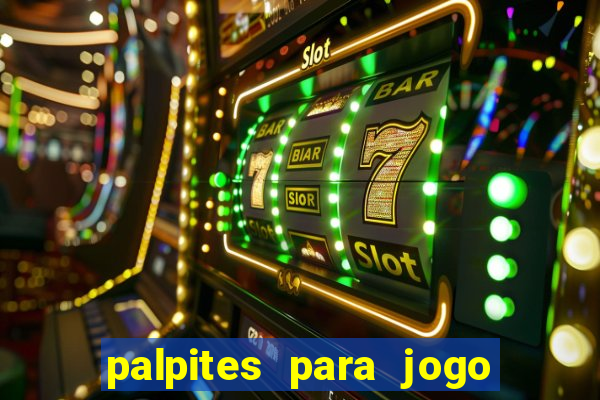 palpites para jogo de hoje futebol