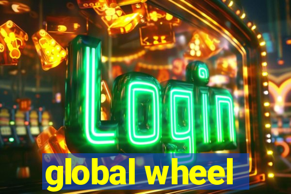 global wheel